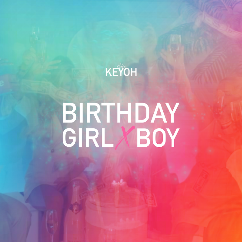 Keyoh - Birthday Girl x Boy